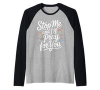 Stop Me and I'll Pray for You - Manche Raglan