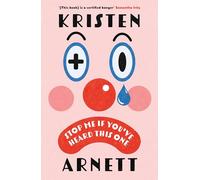 Stop Me If You've Heard This One: Shortlisted for the Comedy Women in Print Prize 2025