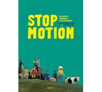 Stop motion - un autre cinema d'animation Un autre cinéma d'animation - Xavier Kawa-Topor - Capricci - broché - Essai