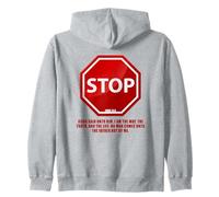 Stop - No Man Comes to The Father John 14:6 Warning Sign Sweat à Capuche
