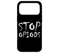 Stop Opiods - End The Opiod Epidemic - Anti Drugs Opiates Coque pour iPhone 17 Pro Max
