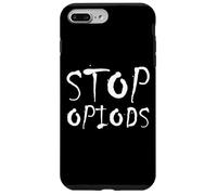 Stop Opiods - End The Opiod Epidemic - Anti Drugs Opiates Coque pour iPhone 7 Plus/8 Plus