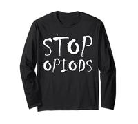 Stop Opiods - End The Opiod Epidemic - Anti Drugs Opiates Manche Longue