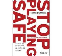 Stop Playing Safe by Margie Warrell Margie Warrell (Auteur)