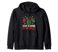 Stop Staring At My Christmas Balls Funny Festive Christmas Christmas Christmas Sweat à Capuche