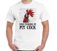 Stop Staring at My Rooster T-Shirt, Man Slogan Funny Rude Offensive