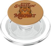 Stop Stressin' Meowt Cute Kitty Chat Humour PopSockets PopGrip pour MagSafe