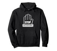 Stop Talk to My Agent IA Software Engineers Humour Meme Sweat à Capuche