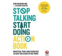 Stop Talking Start Doing Action Book by Shaa Wasmund Shaa Wasmund, Richard Newton, Wiley (Auteur)