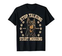 Stop Talking Start Mogging Doberman Dog Meme T-Shirt