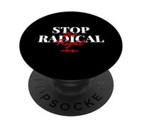 Stop The Radical Right PopSockets PopGrip Adhésif