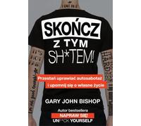 Stop the sh*t - Gary John Bishop (Buch auf Polnisch)