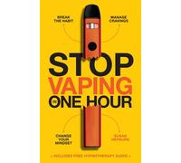 Stop Vaping in One Hour Break the Habit. Manage Cravings. Change your mindset. - Susan Hepburn - Thorsons - ebook (ePub) - Livre