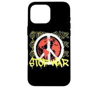 Stop War Peace Sign Graffiti Streetwear Coque pour iPhone 16 Pro Max