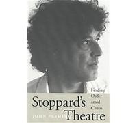 Stoppard's Theatre, Literary Modernism Series John Fleming (Auteur)