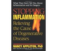 Stopping Inflammation G. N. Jacobs, Nancy Appleton (Auteur)