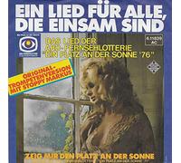 Stoppy Markus - Ein Lied für alle, die einsam sind (ARD-Fernsehlotterie 'Ein Platz an der Sonne '76') / Vinyl single [Vinyl-Single 7'']