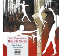 Storace, Bernardo : Dances À l'Orgue. Rouet, P