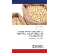 Storage mites: Occurrence, economic importance, and management