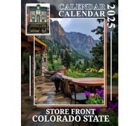Store Front Colorado State 2025: Discover the Beauty of Colorado 2025 Featuring Store Fronts that Capture the Spirit of Colorado Perfect for Planning ... Your Year with a Large Size Ideal Gifts