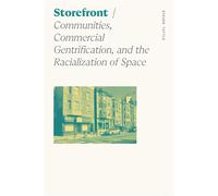 Storefront Communities, Commercial Gentrification, and the Racialization of Space - Steven Tuttle - University of Georgia Press - ebook (ePub) - Livre