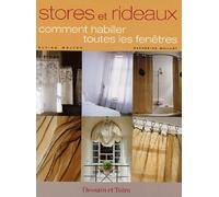 Stores et rideaux comment habiller toutes les fenêtres