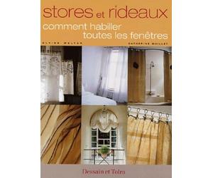 Stores et rideaux comment habiller toutes les fenêtres