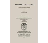 Storey, C: Persian Literature - A Biobibliographical Survey