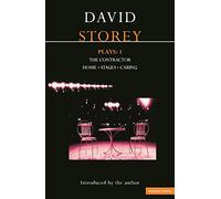 Storey Plays: 1: The Contractor; Home; Stages; Caring