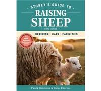 Storeys Guide to Raising Sheep 5th Edition by Paula Simmons Unknown (Auteur)