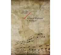 Storia d'amore e musica