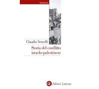 Storia del conflitto israelo-palestinese. Nuova ediz.
