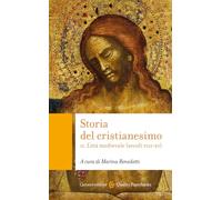 Storia del cristianesimo. L' età medievale (secoli VIII-XV) (Vol. 2)