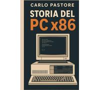 Storia del PC x86