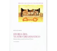 Storia del teatro drammatico (Vol. 1)