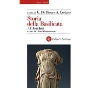 Storia della Basilicata. L' antichità (Vol. 1)