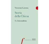 Storia della Chiesa. L' età moderna (Vol. 3)