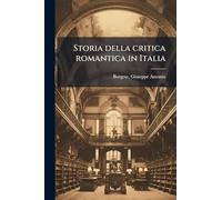 Storia della critica romantica in Italia