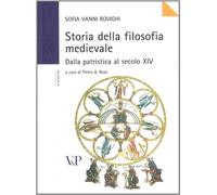 Storia della filosofia medievale. Dalla Patristica al XIV secolo