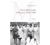 Storia della moda d'Abruzzo 1900-1960