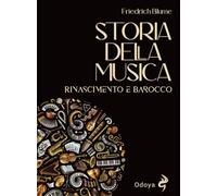 Storia della musica. Rinascimento e barocco