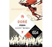 Storia della Santa Russia. Ediz. illustrata