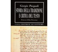 Storia della tradizione e critica del testo