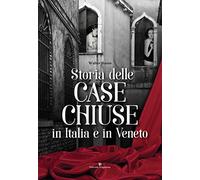 Storia delle case chiuse in Italia e in Veneto