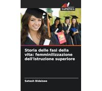 Storia delle fasi della vita: femminilizzazione dell'istruzione superiore
