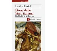 Storia dello Stato italiano. Dall'Unità al XXI secolo