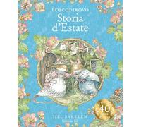 Storia d'estate. I racconti di Boscodirovo. Ediz. a colori