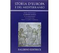 Storia d'Europa e del Mediterraneo. La «res publica» e il Mediterraneo (Vol. 5)