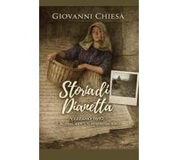 Storia di Dianetta: Vezzano - 1692 Cronaca di un femminicidio