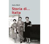 Storia di… Italia